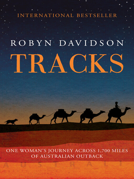 Title details for Tracks by Robyn Davidson - Wait list